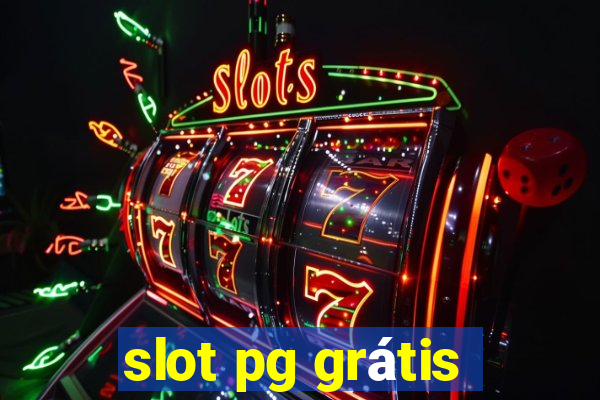 slot pg grátis