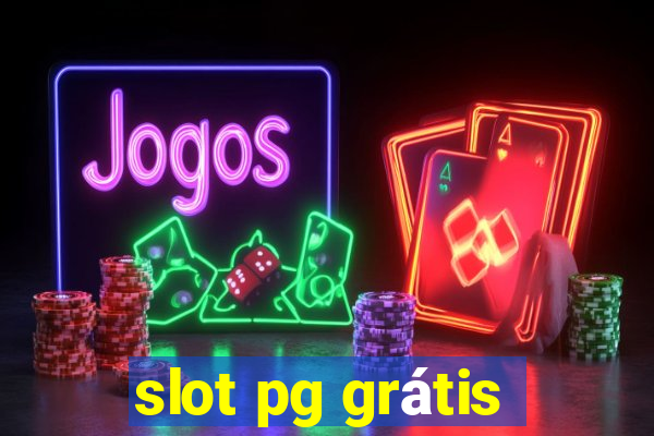 slot pg grátis