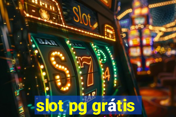 slot pg grátis