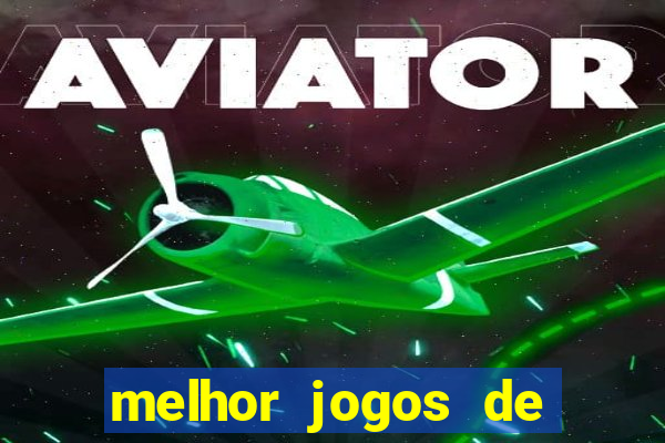 melhor jogos de cassino sportingbet