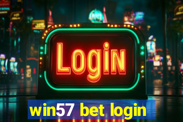 win57 bet login