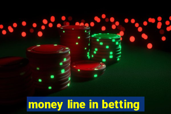 money line in betting