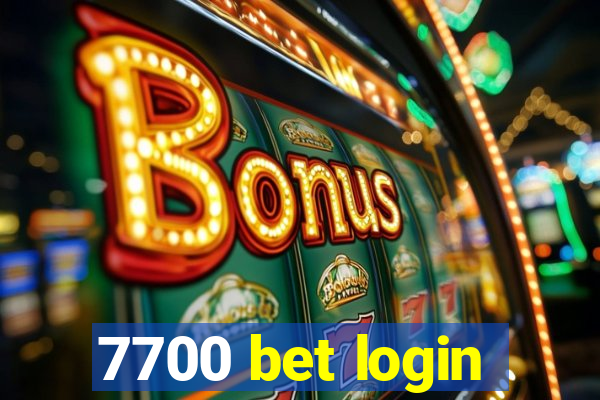 7700 bet login