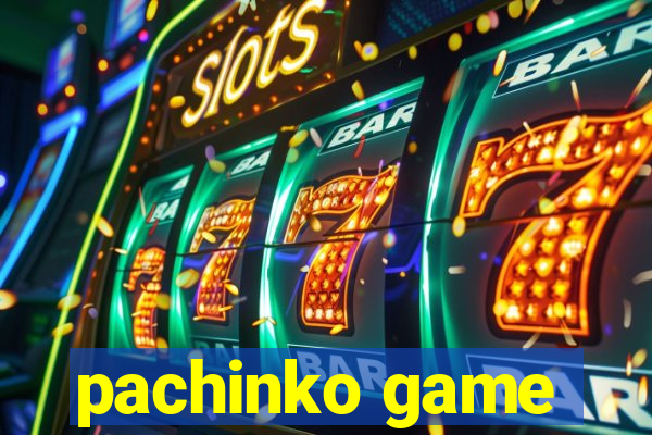 pachinko game