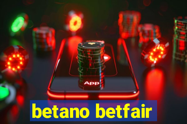 betano betfair