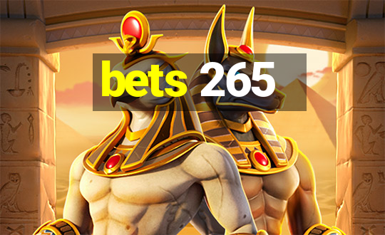 bets 265