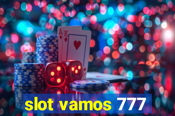 slot vamos 777