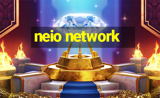 neio network