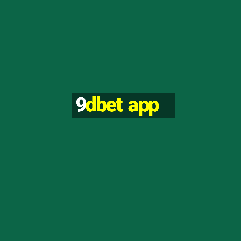 9dbet app