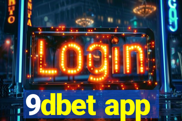 9dbet app