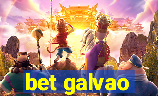 bet galvao