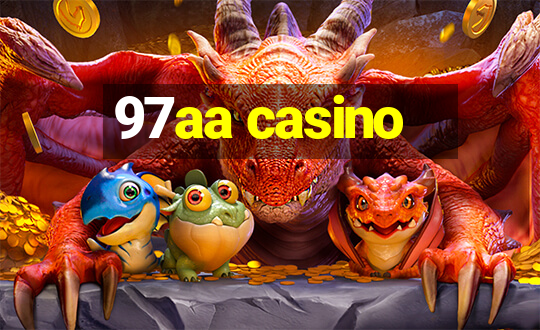 97aa casino