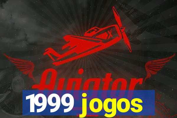 1999 jogos