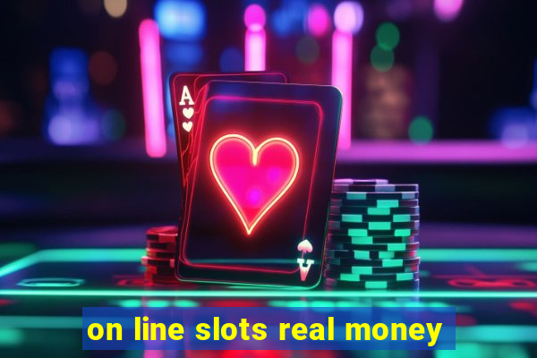 on line slots real money