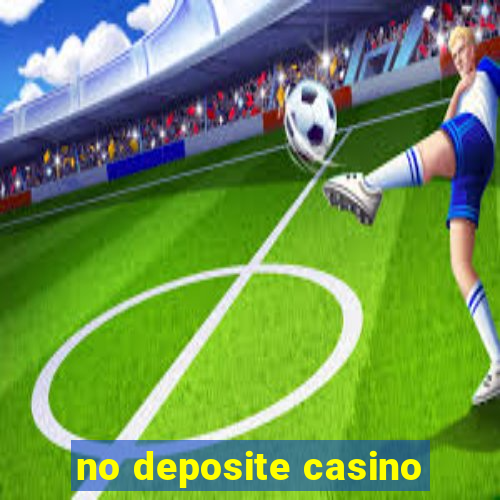 no deposite casino