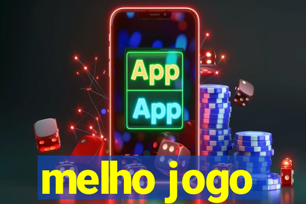 melho jogo