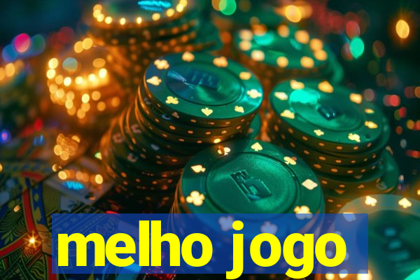 melho jogo