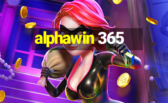 alphawin 365