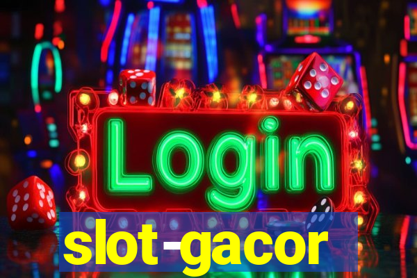 slot-gacor