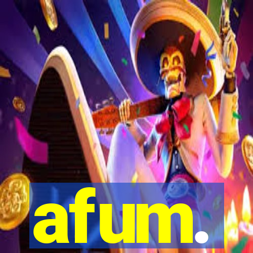 afum.