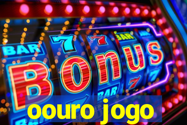 oouro jogo