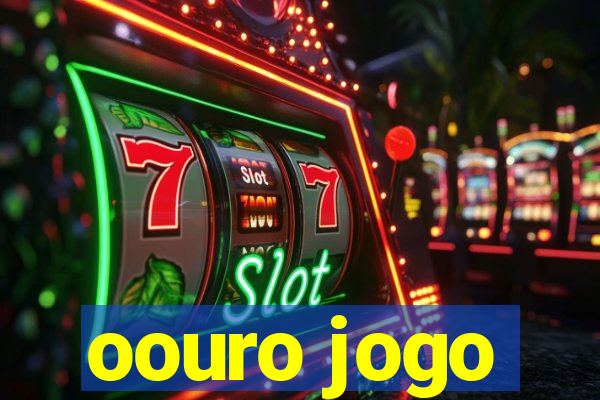 oouro jogo