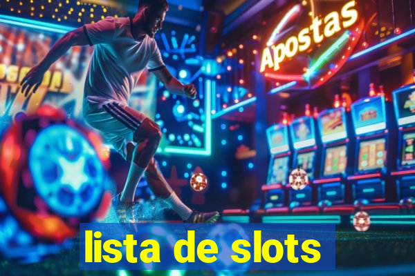 lista de slots