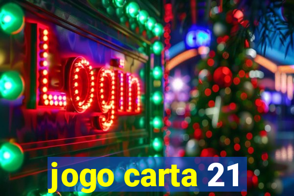 jogo carta 21