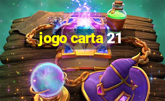 jogo carta 21