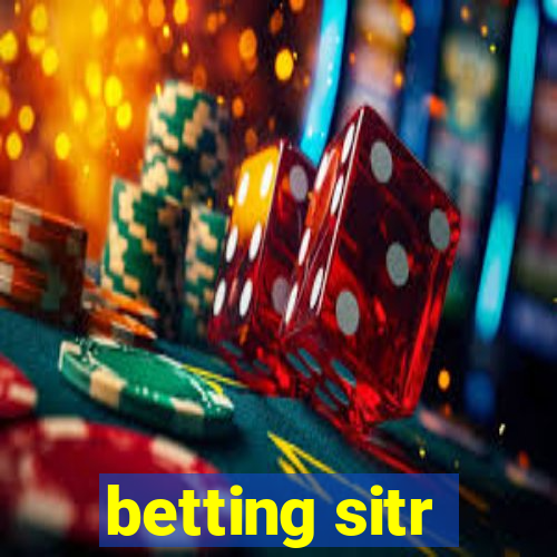 betting sitr