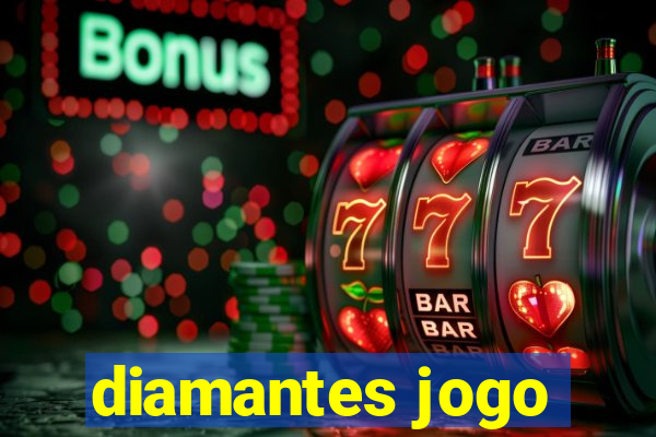 diamantes jogo