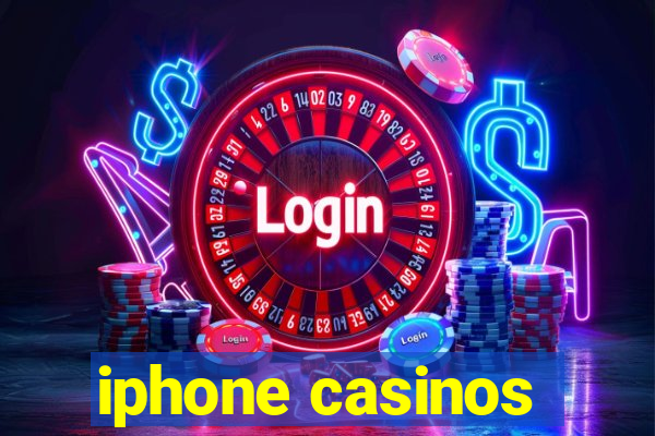 iphone casinos