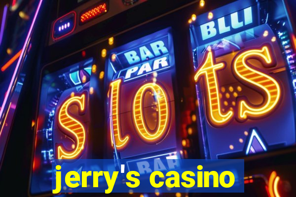 jerry's casino