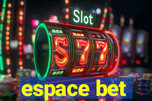 espace bet