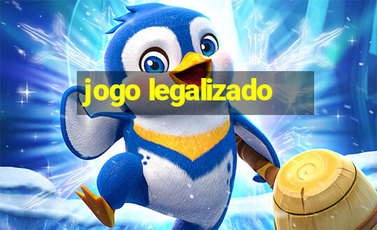 jogo legalizado