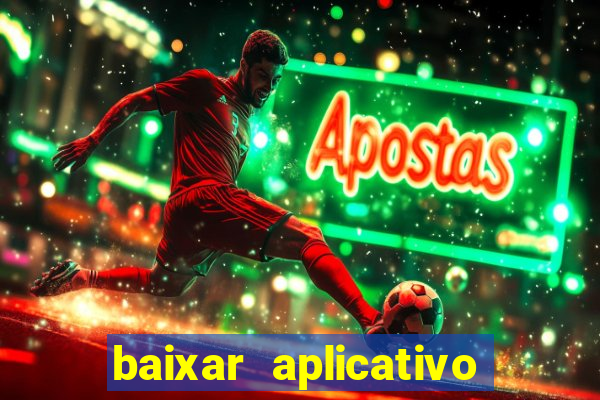 baixar aplicativo resultado dos jogos