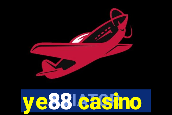 ye88 casino