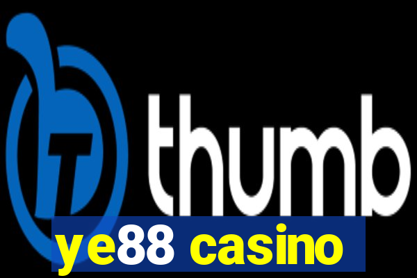 ye88 casino