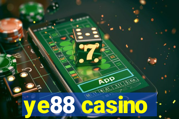 ye88 casino