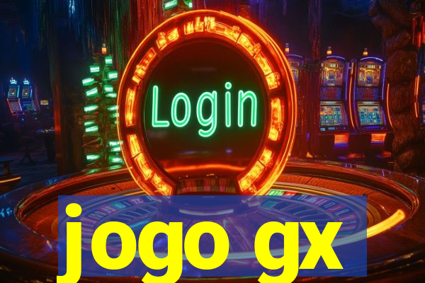 jogo gx