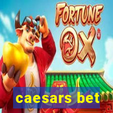 caesars bet