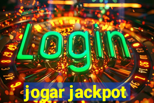 jogar jackpot