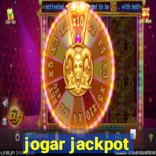 jogar jackpot