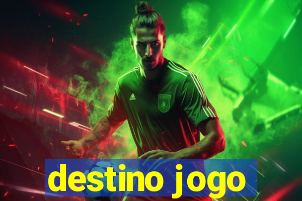 destino jogo