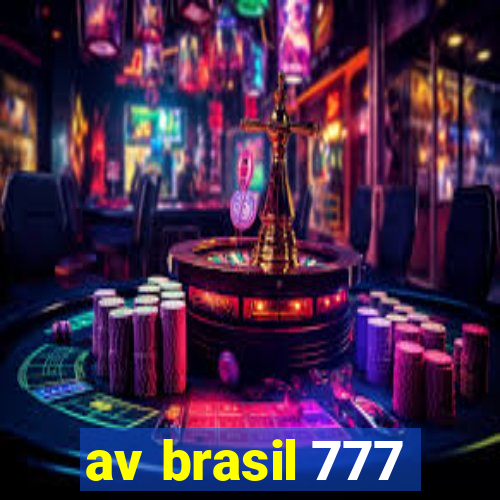 av brasil 777