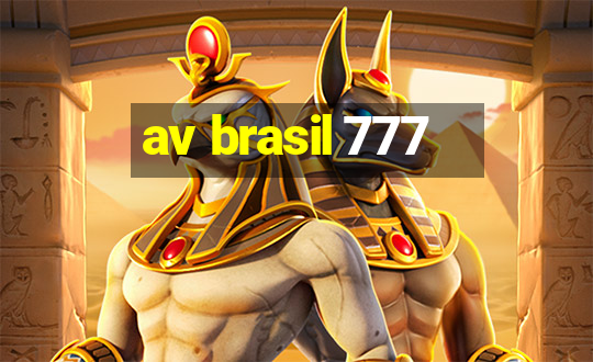 av brasil 777