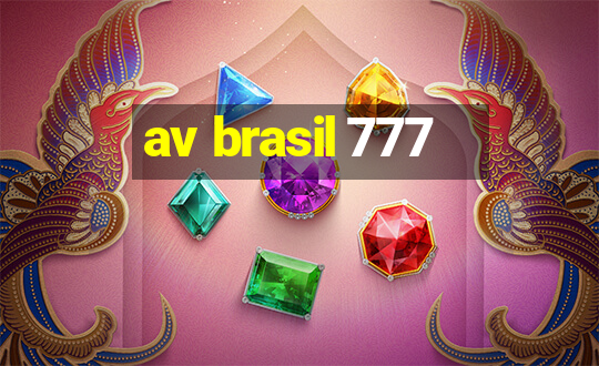 av brasil 777