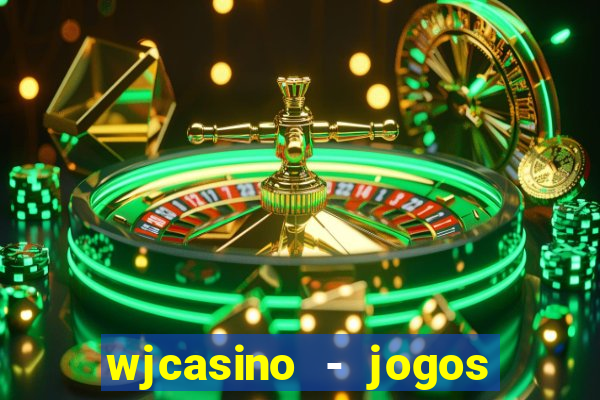 wjcasino - jogos slots premium