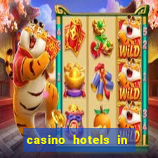 casino hotels in las vegas