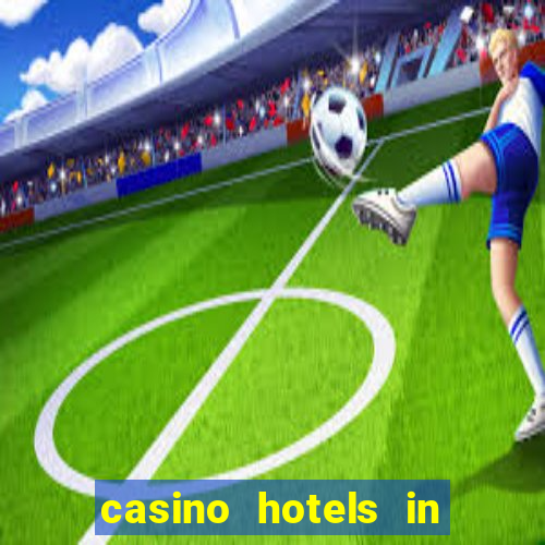 casino hotels in las vegas